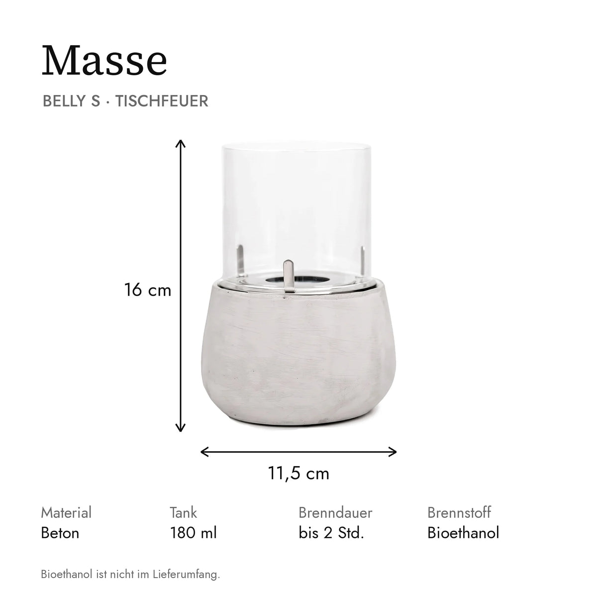 Masse Tischfeuer BELLY S: 11,5 x 11,5 x 16 cm, Tank 180 ml, Brenndauer bis 2 Stunden