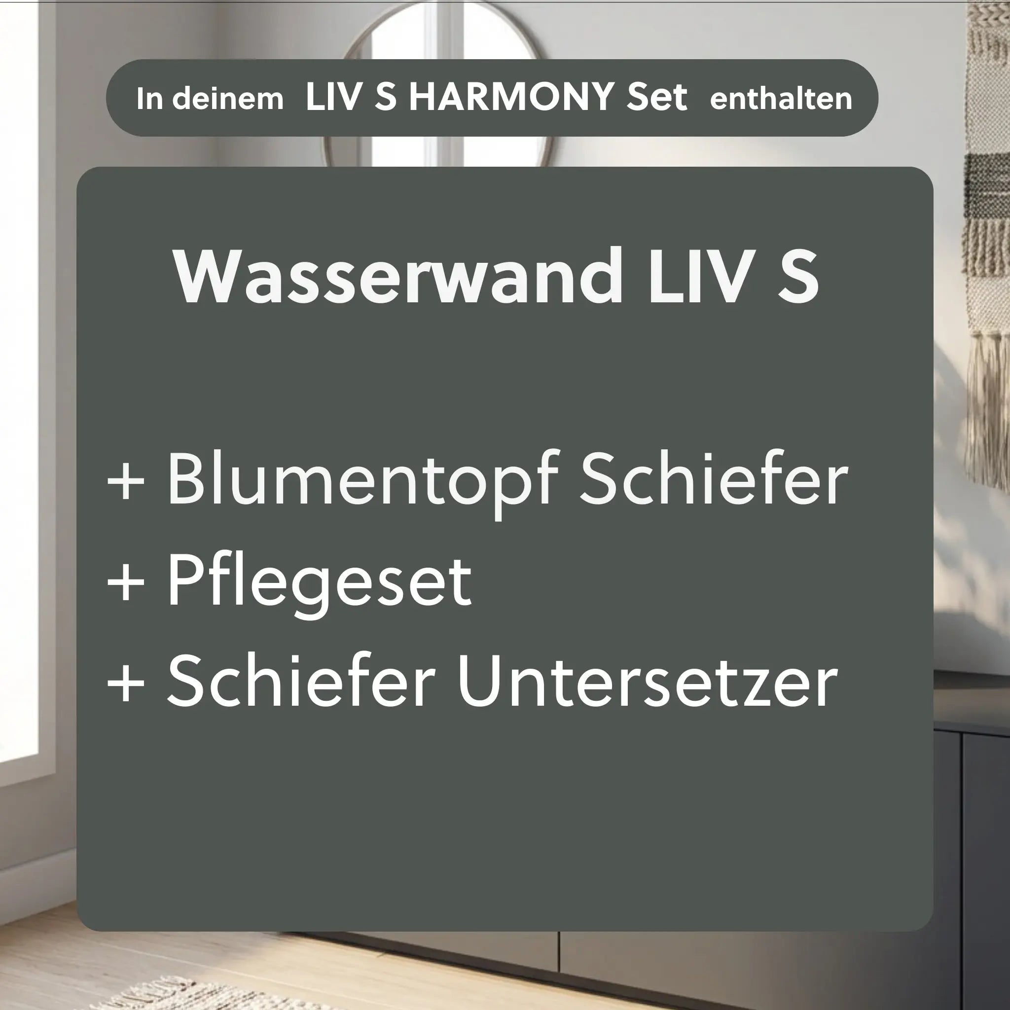 Kleine Wasserwand LIV S HARMONY Set - CLIMAQUA