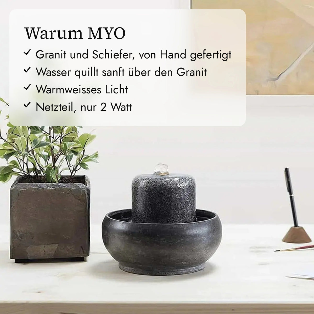 Warum MYO: Granit und Schiefer, von Hand gefertigt, Wasser quillt sanft über den Granit, Warmweisses Licht, Netzteil, nur 2 Watt