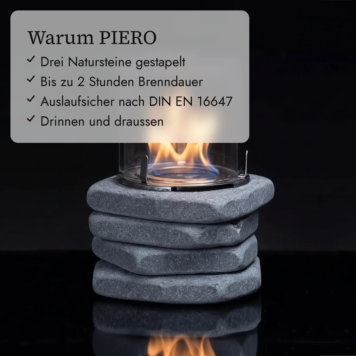 Warum PIERO: Drei Natursteine gestapelt, Bis zu 2 Stunden Brenndauer, Auslaufsicher nach DIN EN 16647, Drinnen und draussen (KI-Inhalte)