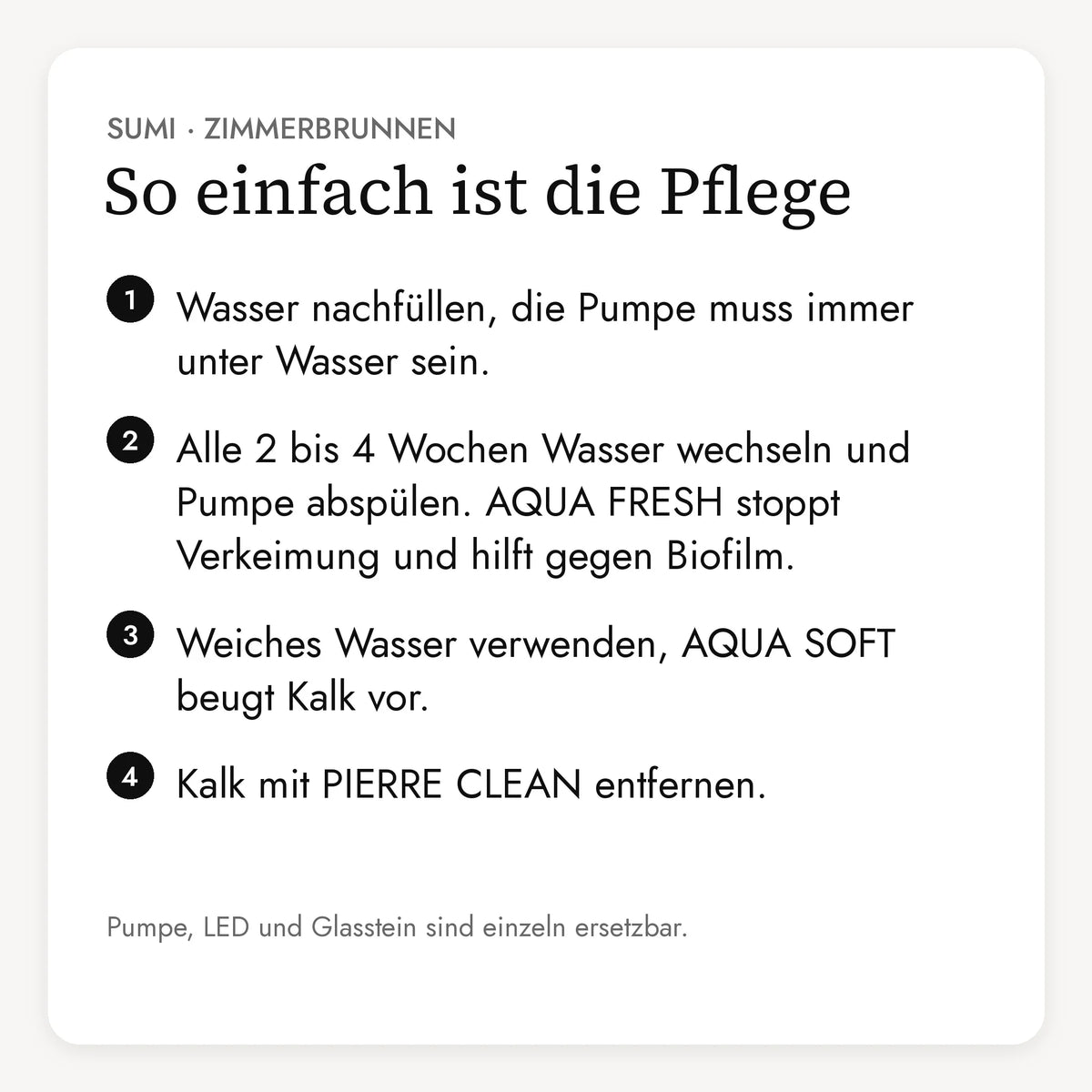 Pflege des Zimmerbrunnens SUMI in vier Schritten
