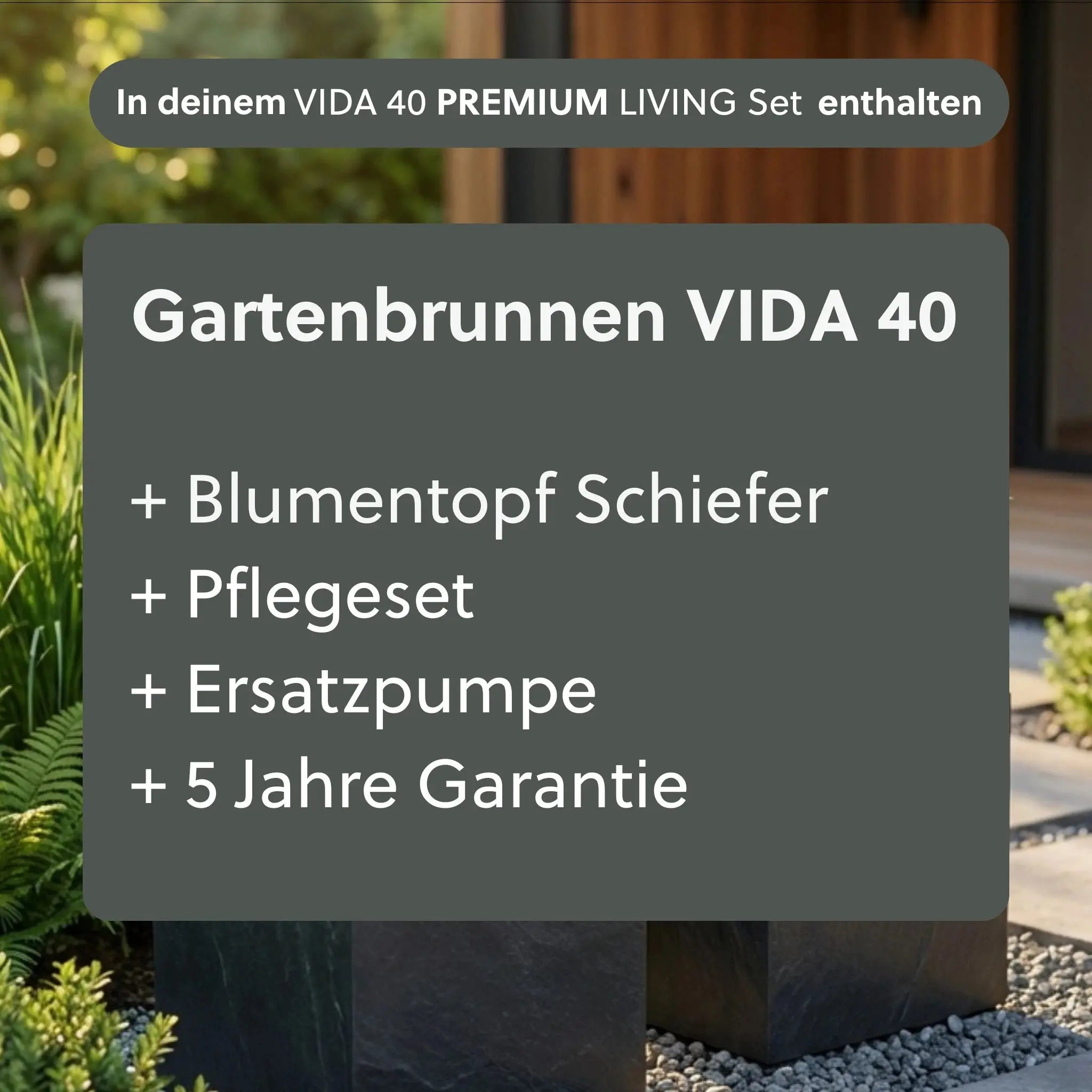 VIDA 40 PREMIUM LIVING Set - CLIMAQUA