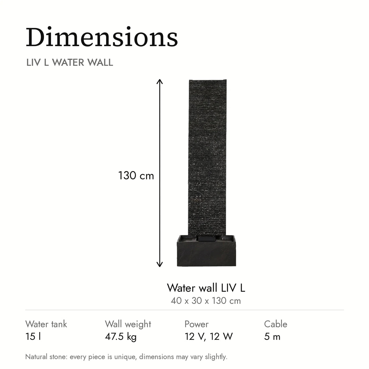 Dimensions of the LIV L water wall: 40 x 30 x 130 cm