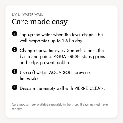 Care of the LIV L water wall in four steps