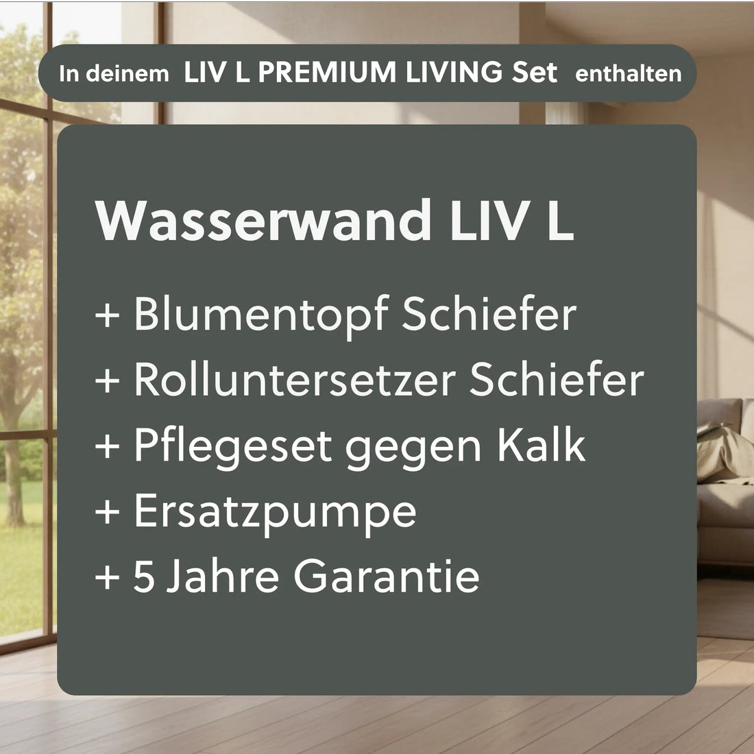 Wasserwand Set LIV L PREMIUM LIVING - CLIMAQUA