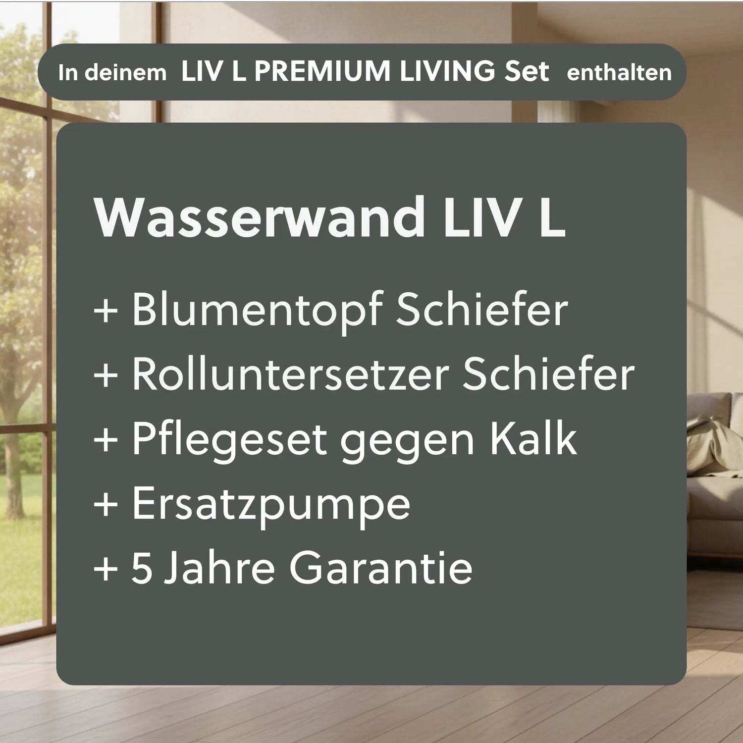 Wasserwand Set LIV L PREMIUM LIVING - CLIMAQUA