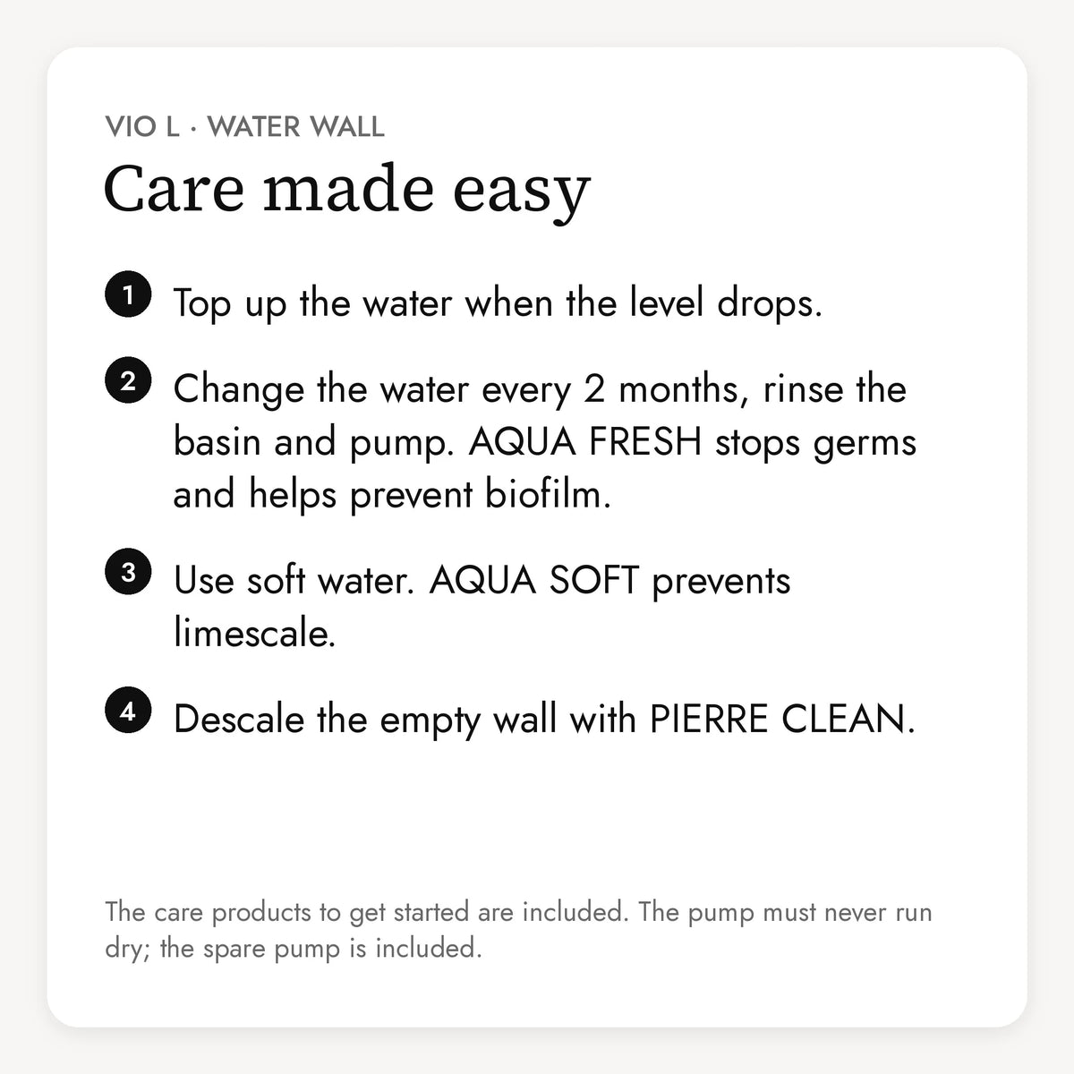 Care of the VIO L PURE LIVING Set in four steps